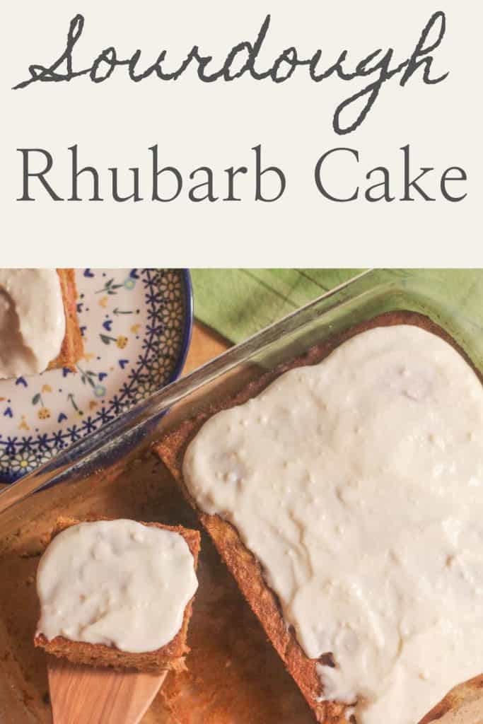 Pinterest image of Sourdough rhubarb cake