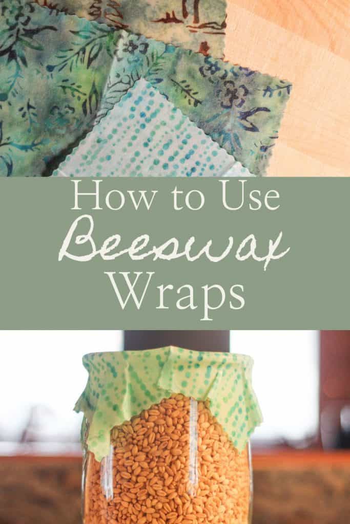 Pinterest image for how to use beeswax wraps