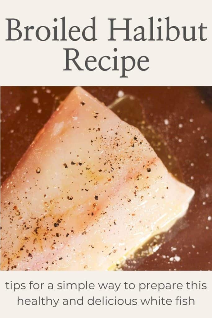 Broiled halibut recipe pinterest image